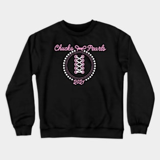 Chucks And Pearls Kamala 2021 Crewneck Sweatshirt